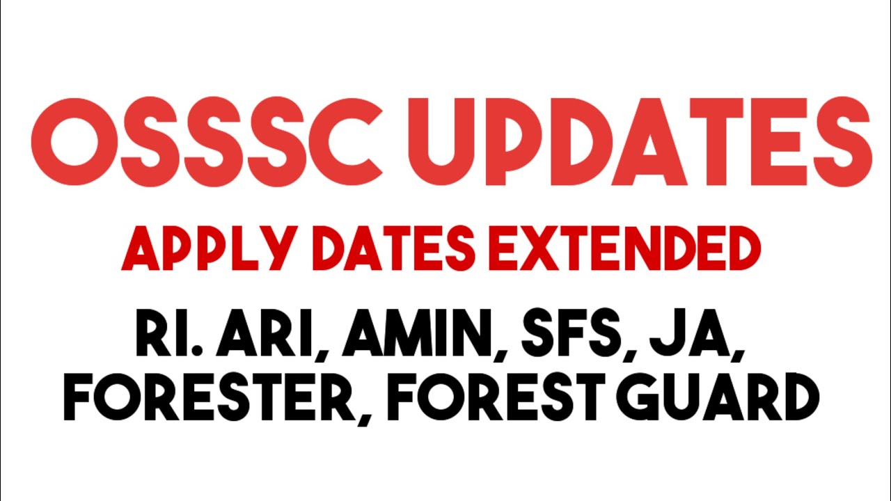 OSSSC UPDATES || RI, ARI, AMIN, FORESTER #osssc #ri_ari_amin #govtjobs 