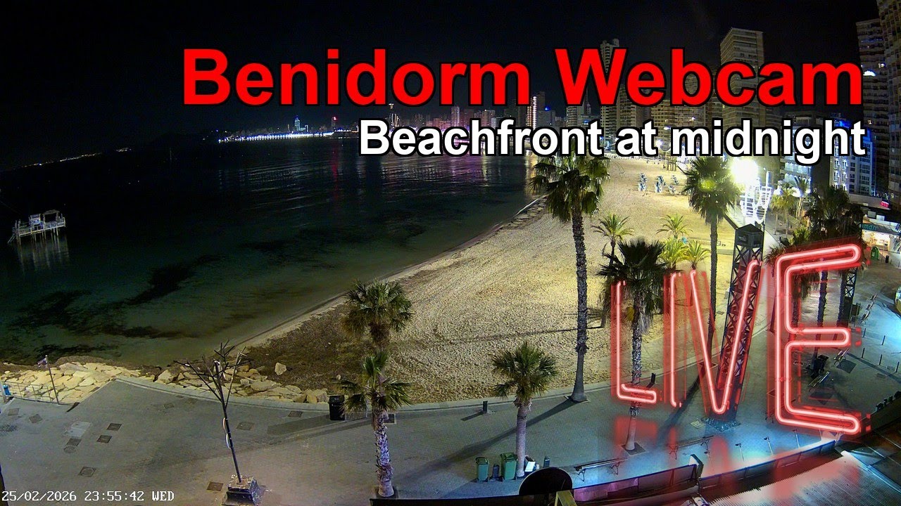 BENIDORM LIVE WEBCAM 🇪🇸 🔴 LIVE: Resort Beach NOW! ☀️ Sea Views 🌊
