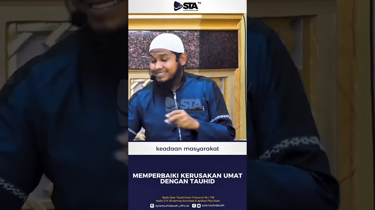MEMPERBAIKI KERUSAKAN UMAT DENGAN TAUHID I Ustadz Tanthawi Abu Muhammad