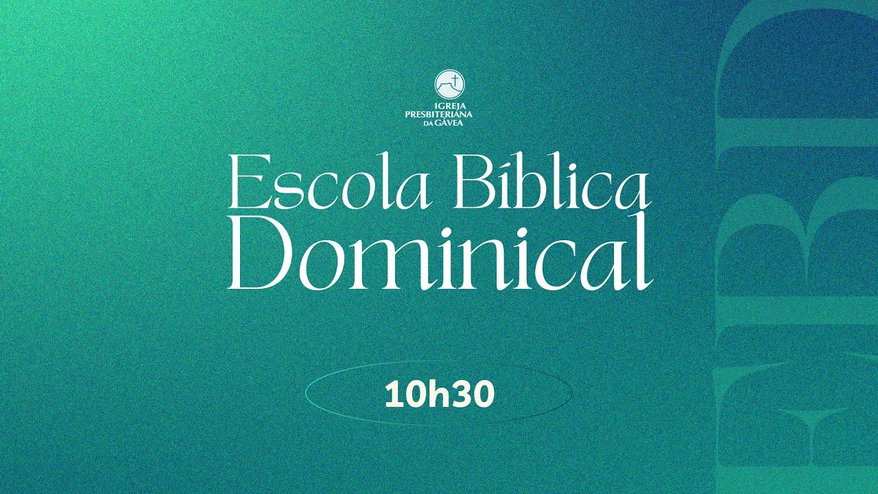Escola Bíblica Dominical -01.02.2026 10:30