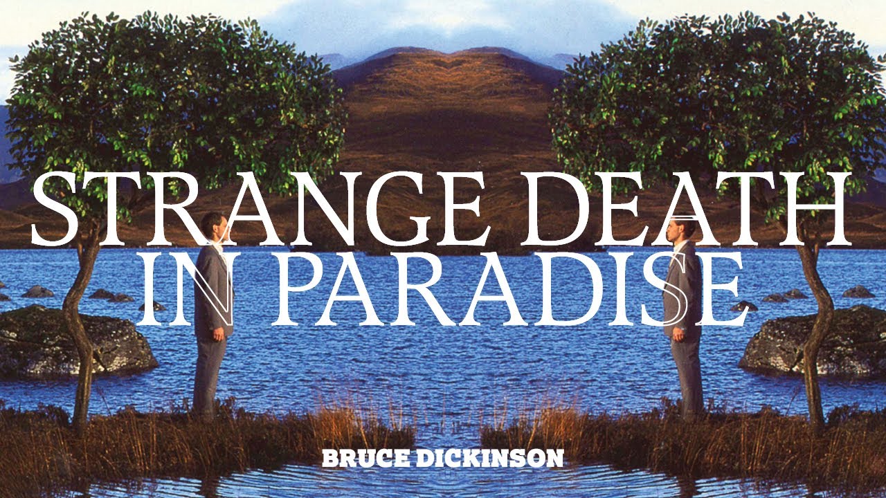 Bruce Dickinson - Strange Death In Paradise (Official Audio)