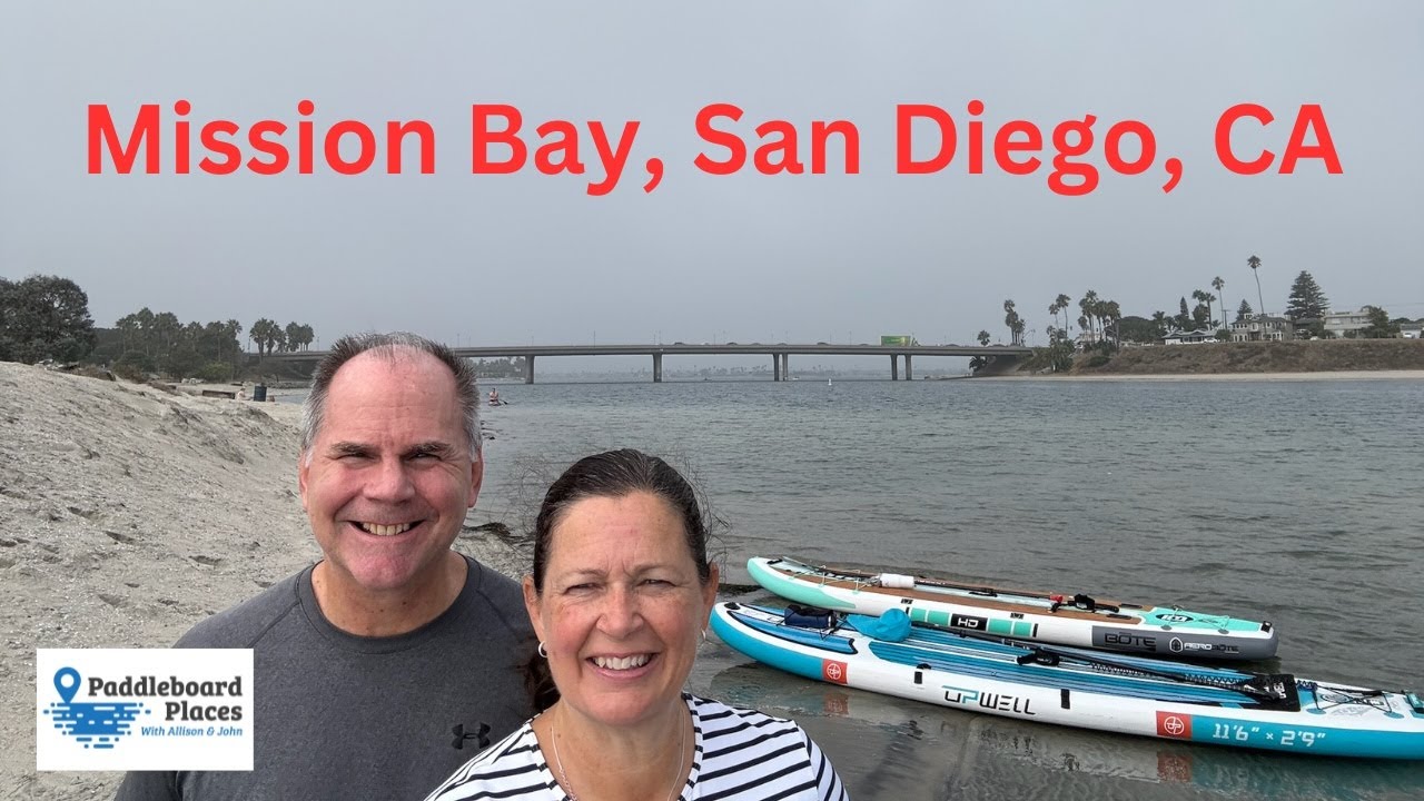 Mission Bay San Diego, CA Paddleboard Places