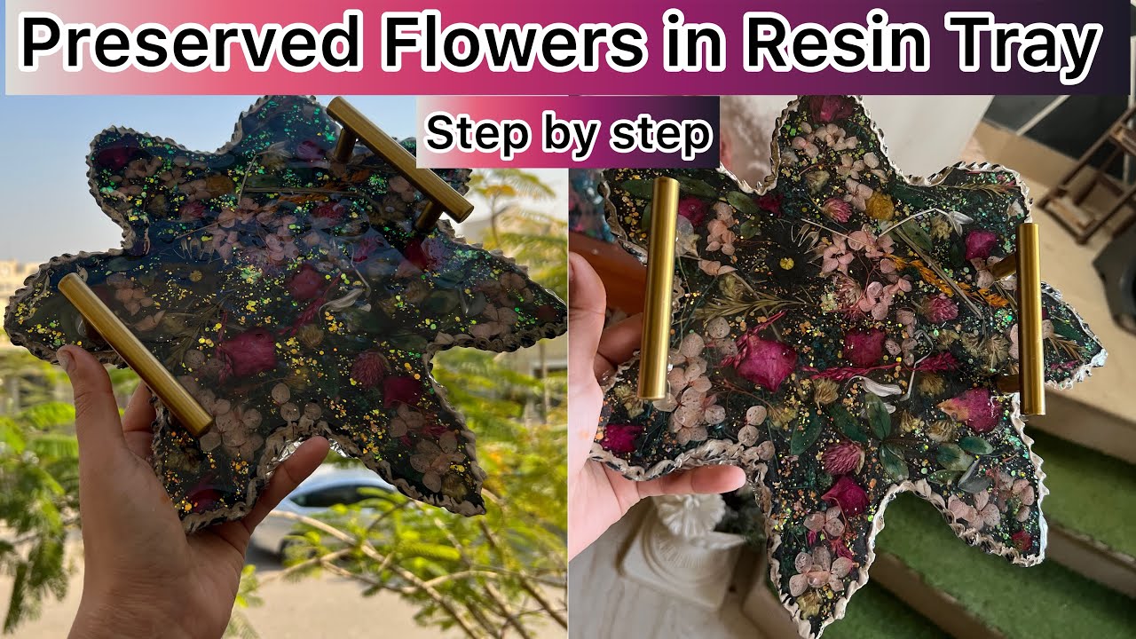 Preserved Flowers in Resin Tray | Make stunning Resin Tray with Real Flowers 💐 #resin #resintray