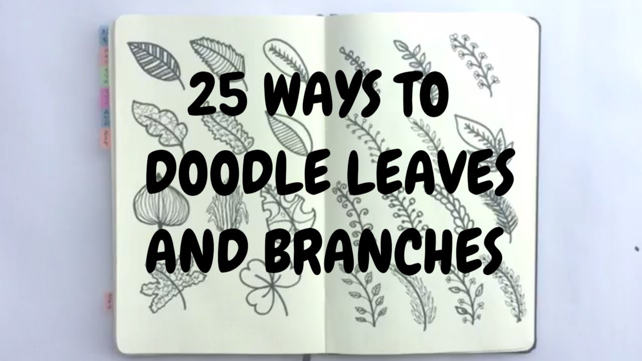 Doodle with me : 25 ways to doodle leaves | Idle Doodle