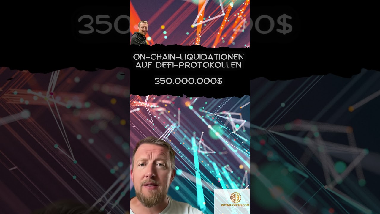 DEFI Onchain Liquidationen - 350Mio$