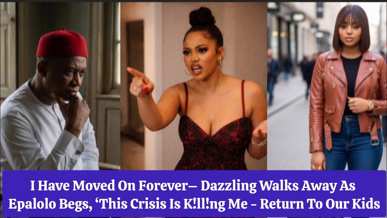 I Have Moved On Forever–Dazzling Walks Away As Epalolo Begs,This Crisis Is K!ll!ng Me-Return