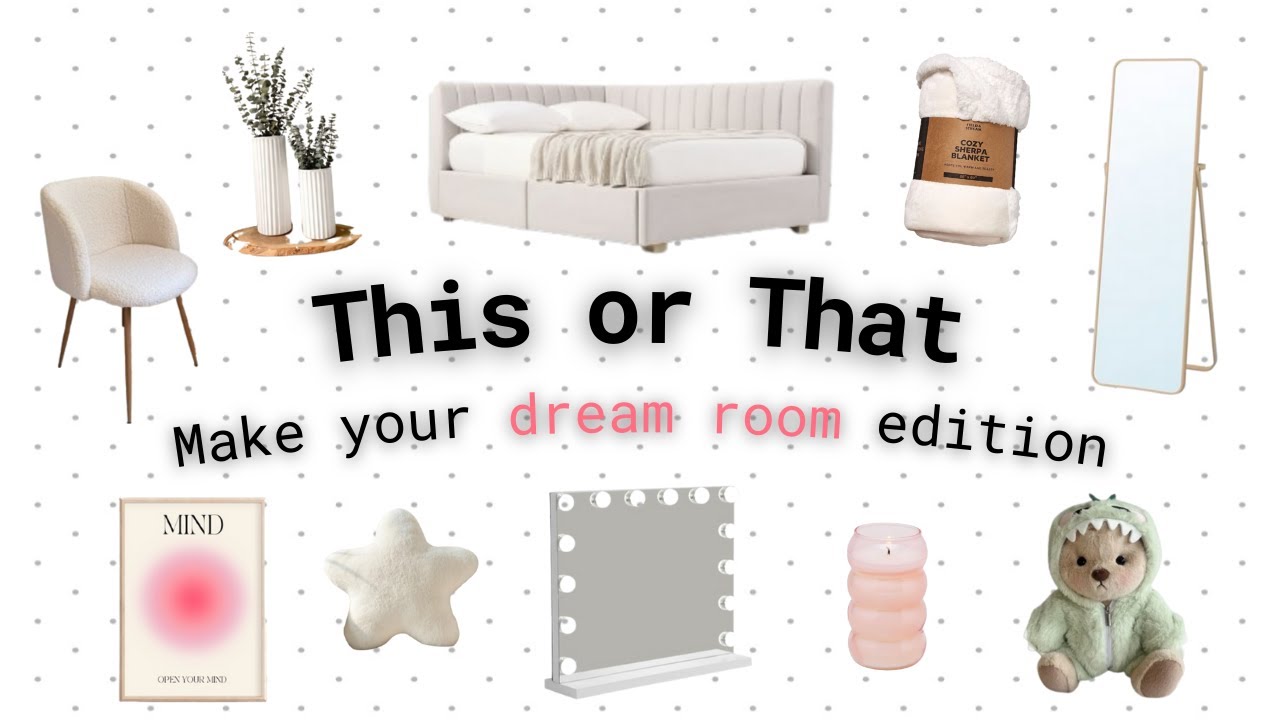 Make Your DREAM ROOM!!!😍┃ THIS or THAT 🤔