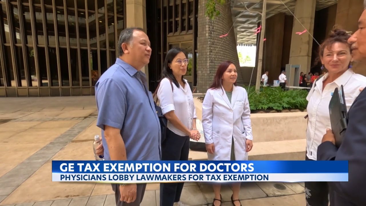 Maui's doctor shortage crisis: Physicians rally to eliminate tax burden