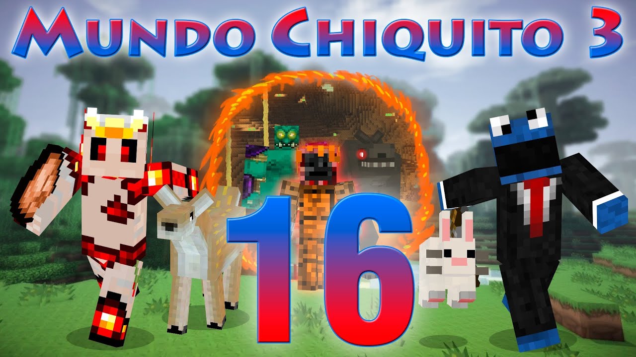 Mundo Chiquito 3 [con MODS] - Ep. 16 - ¿Volvemos a casa? La warri!!! -
