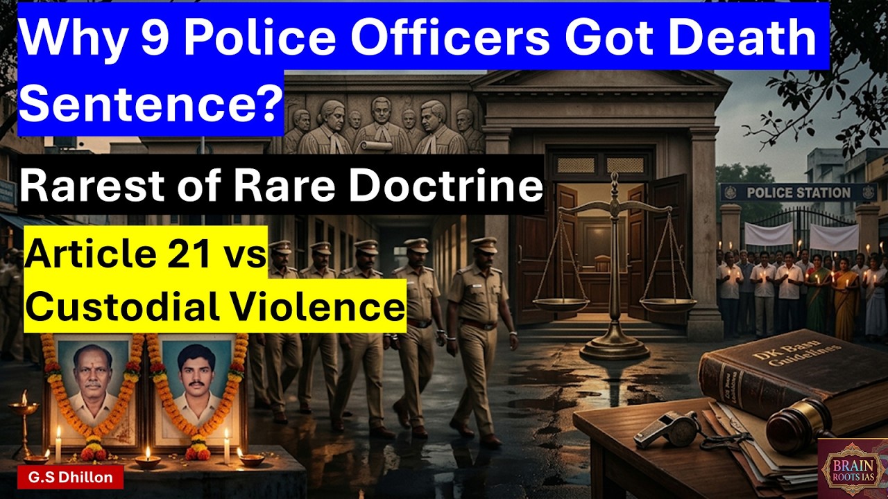 Sathankulam Case Verdict: Why 9 Police Officers Got Death Sentence? UPSC IAS Current Affairs