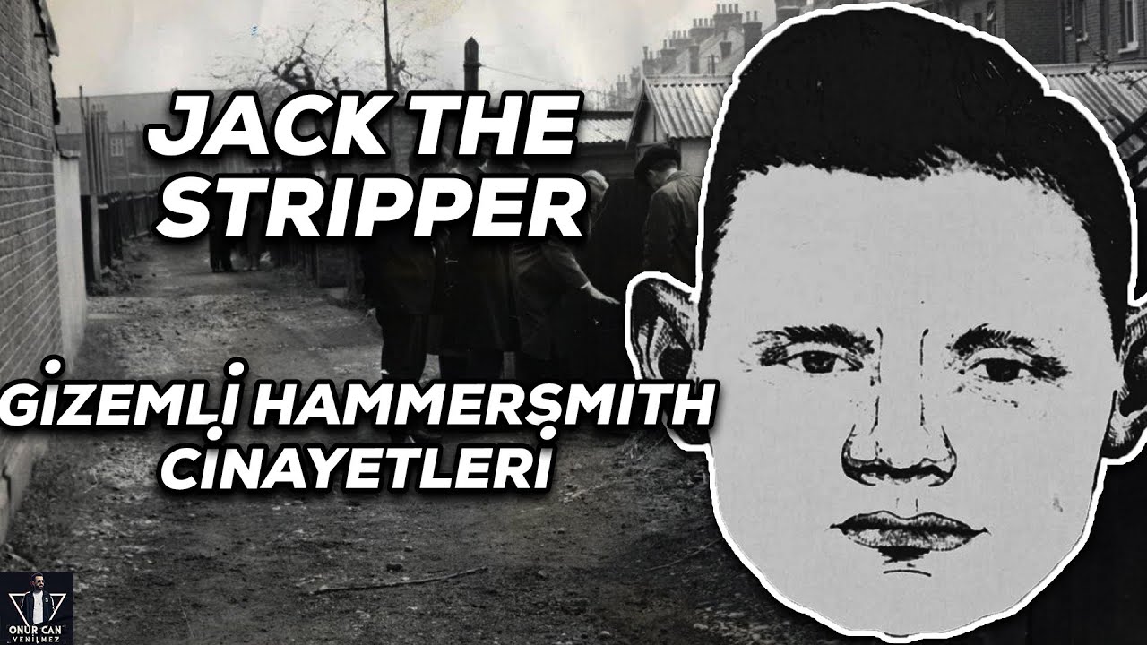 JACK THE STRIPPER - HAMMERSMITH CİNAYETLERİ I Çözülememiş Cinayetler 24. Bölüm