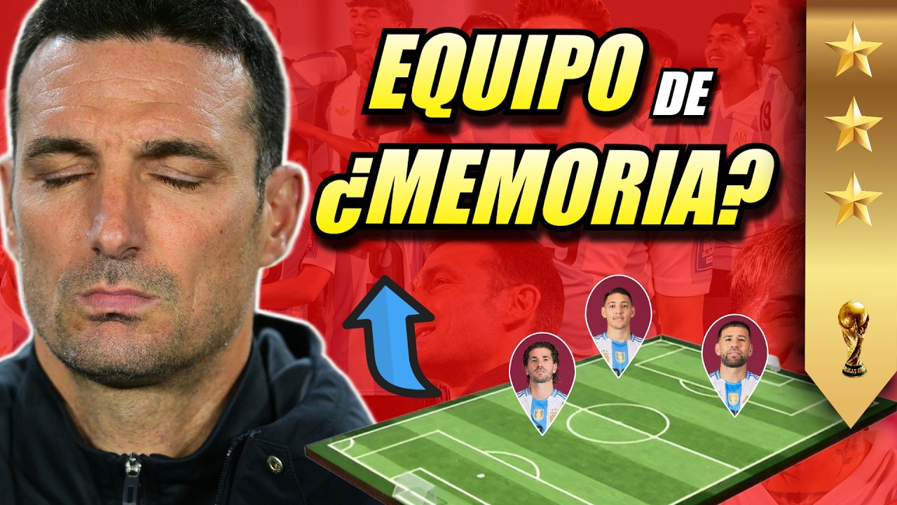 🔥🚨 La REALIDAD del equipo titular de la SELECCI&Oacute;N ARGENTINA