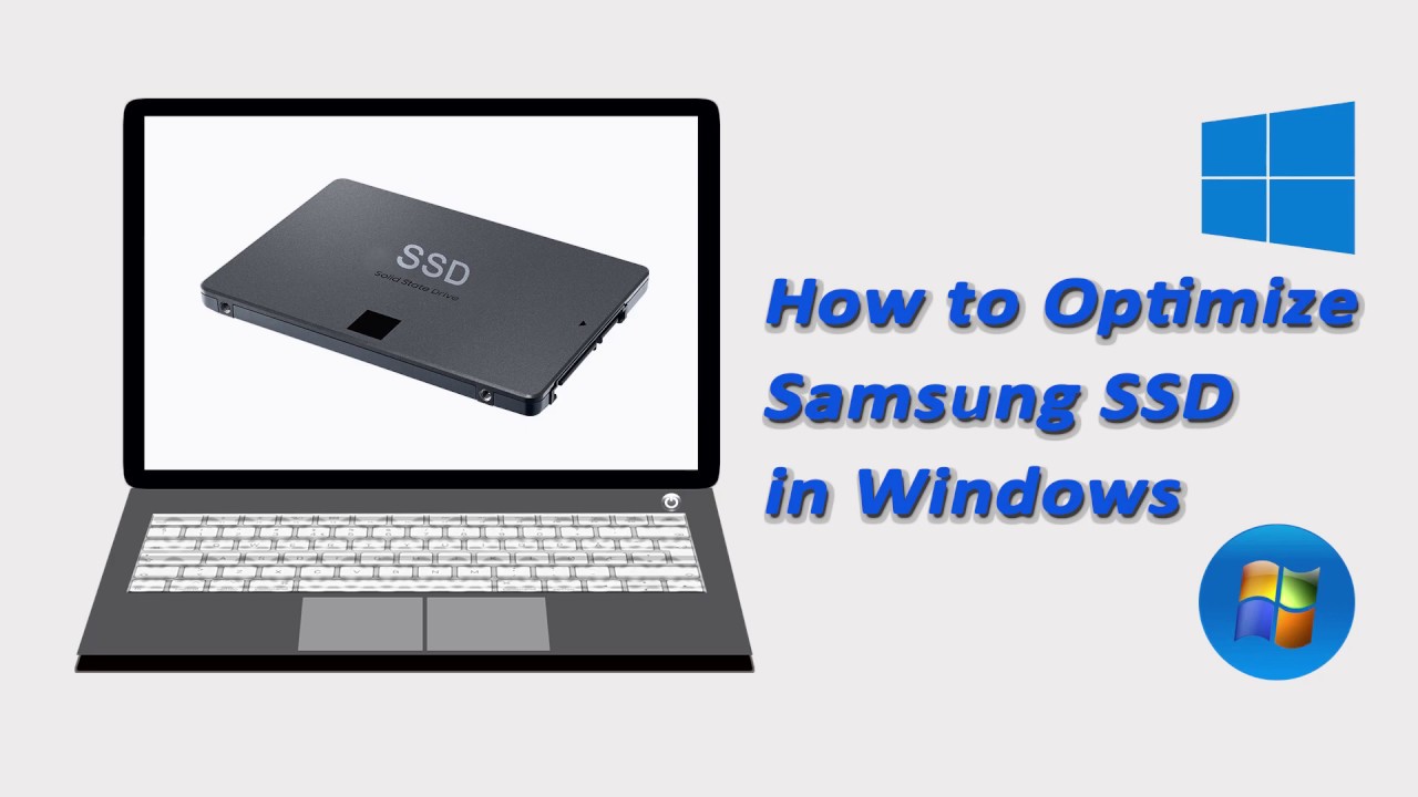 How to Optimize SSD in Windows | Improve SSD Performance [Samsung SSD]