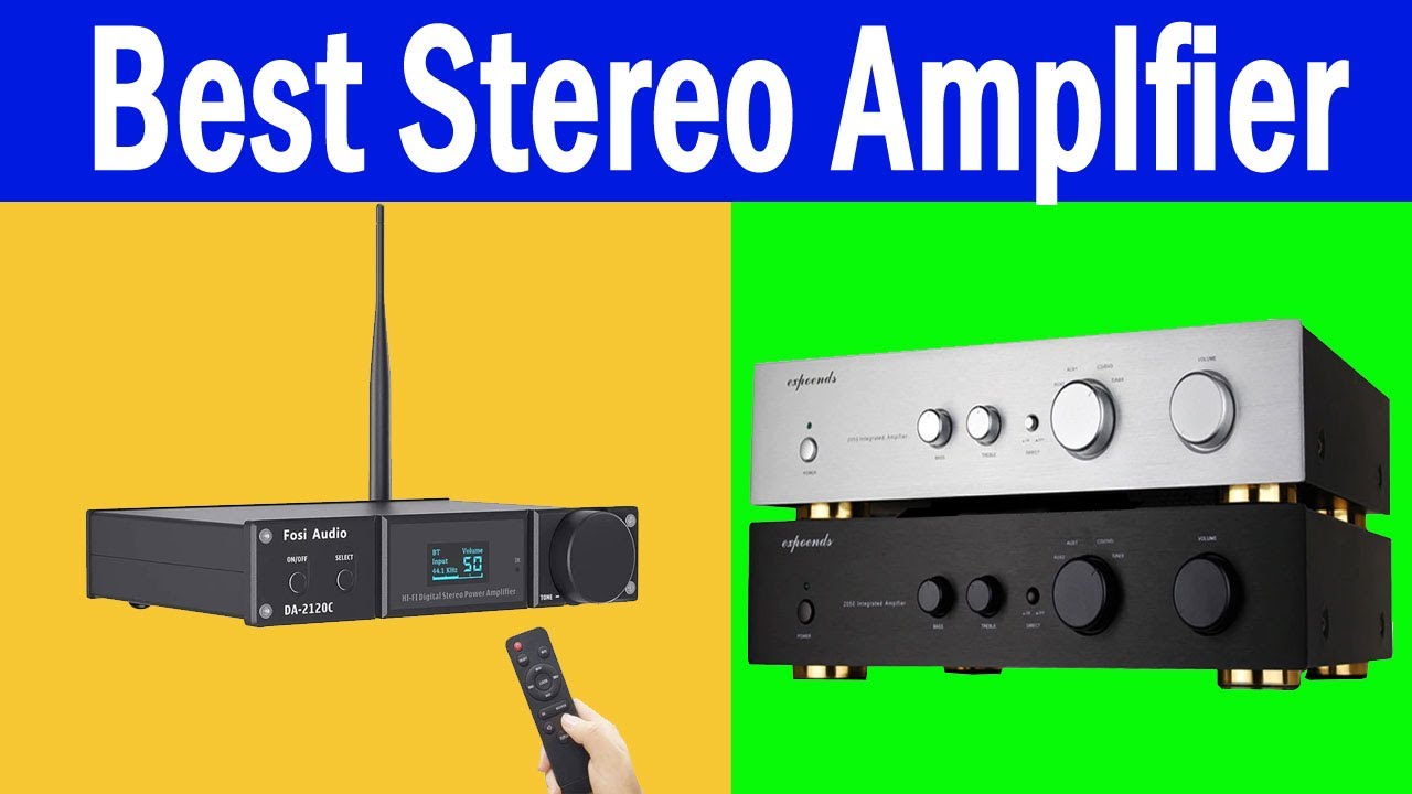 Top 5 Best Stereo Amplfier Review In 2021
