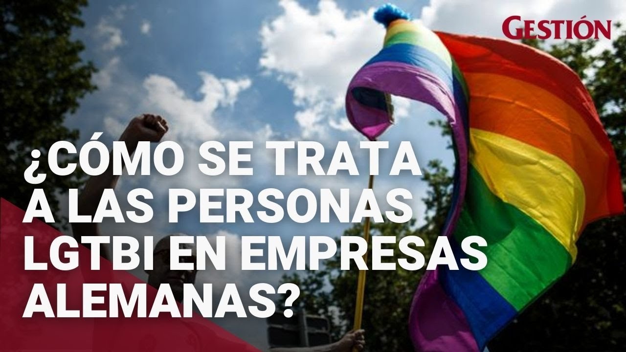 ¿Cómo son tratadas las personas LGTBI en frente a las empresas alemanas?