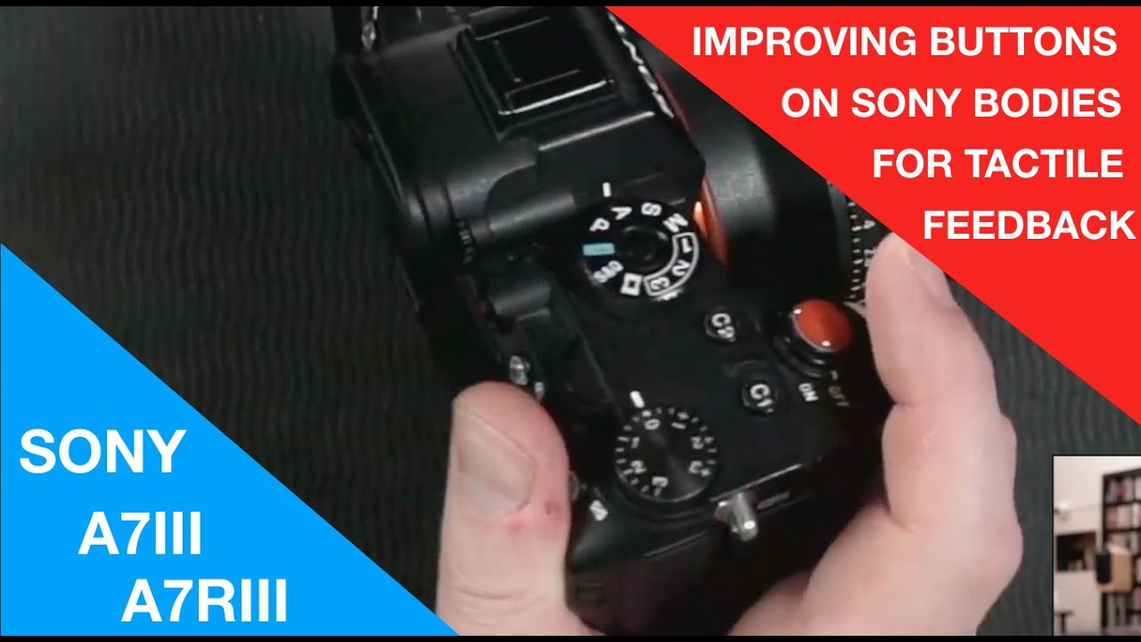 sony a7iii / a7r iii / a6xxx  shutterbuttons to improve sony ergonomics