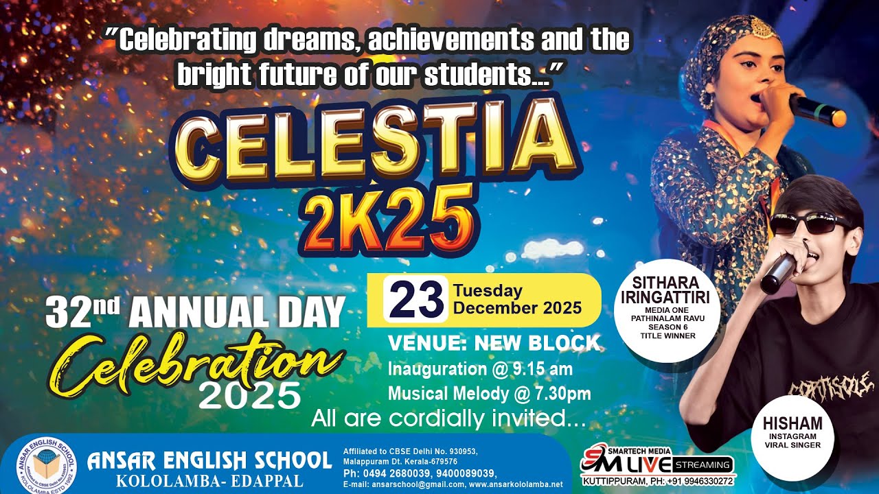 CELESTIA 2K25 - PART: 2 || ANSAR ENGLISH SCHOOL KOLOLAMBA - EDAPPAL || 23/12/2025 TUESDAY