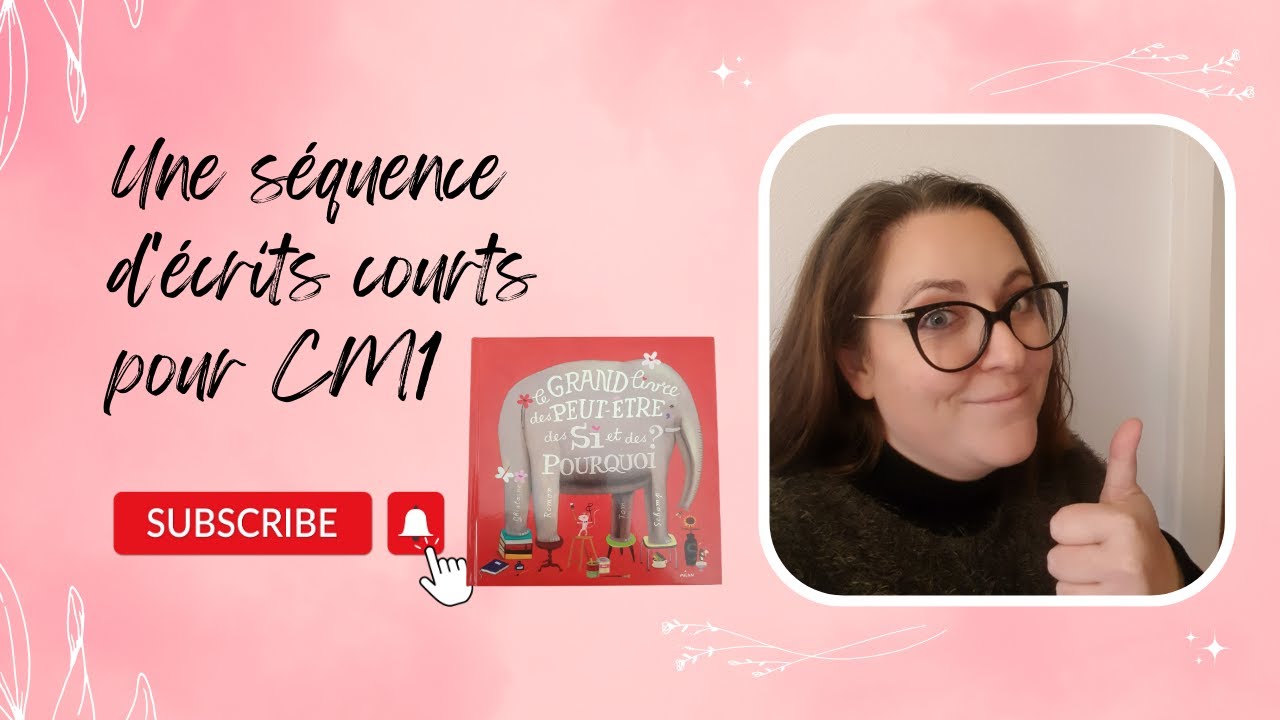 Séquence d'écriture pour maitresse | CM1 | Ecrits courts