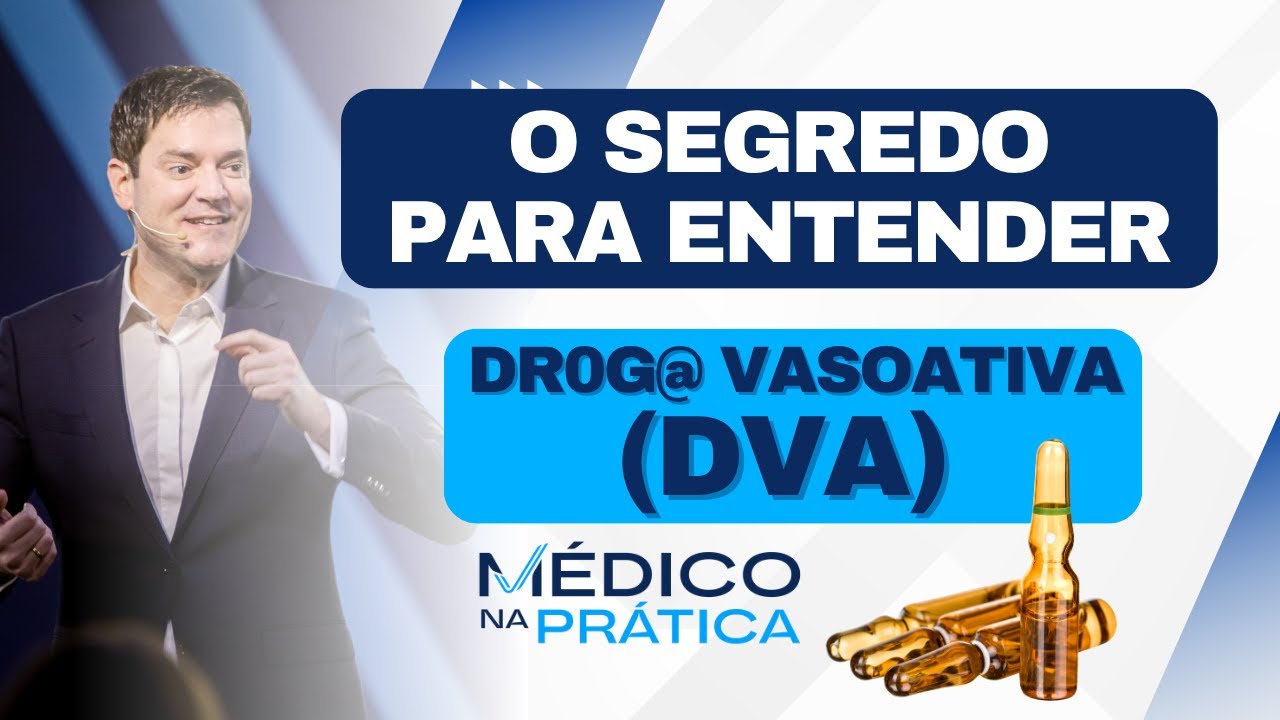 Drog@s vasoativas na prática - o que você precisa saber!
