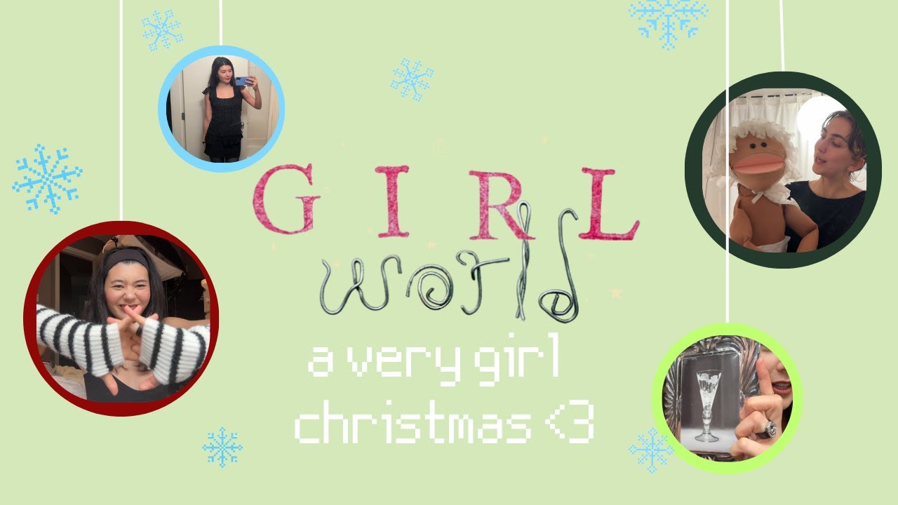girl world ep. 11 -  a very girl christmas