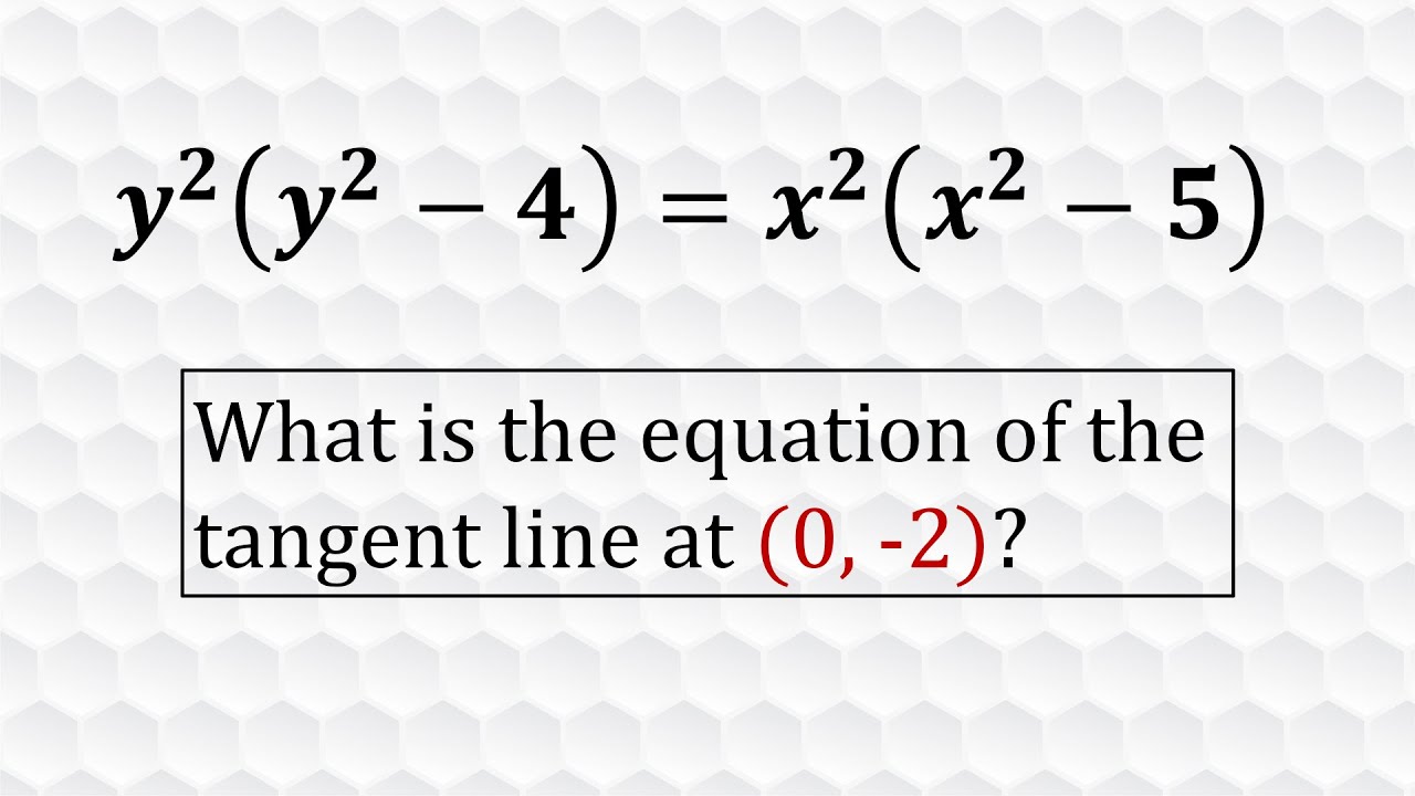 Equation of the tangent to a curve