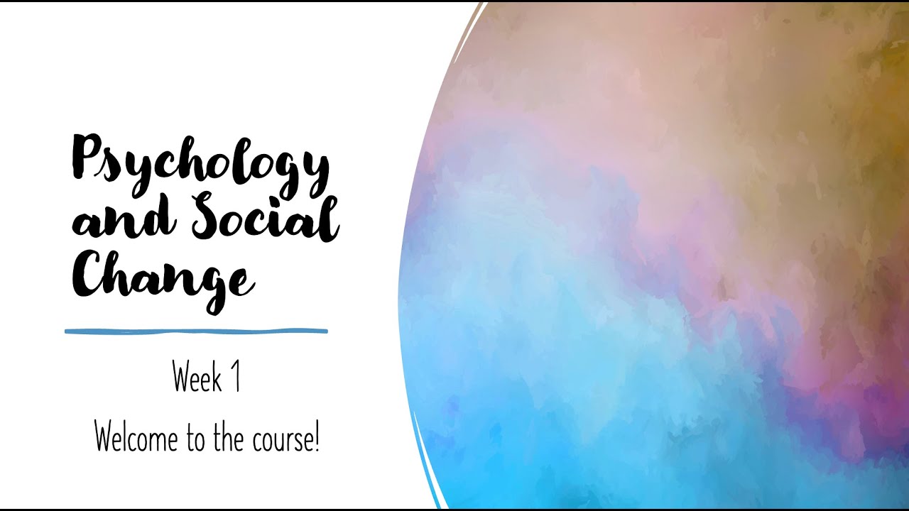 PSY 491 - Psychology and Social Identity -  Week 1 Overview