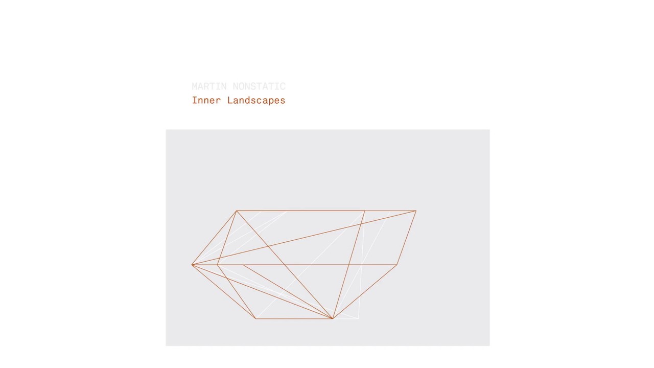 Martin Nonstatic - Inner Landscapes