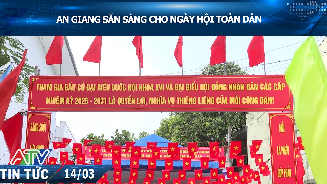 AN GIANG SẴN SÀNG CHO NGÀY HỘI TOÀN DÂN