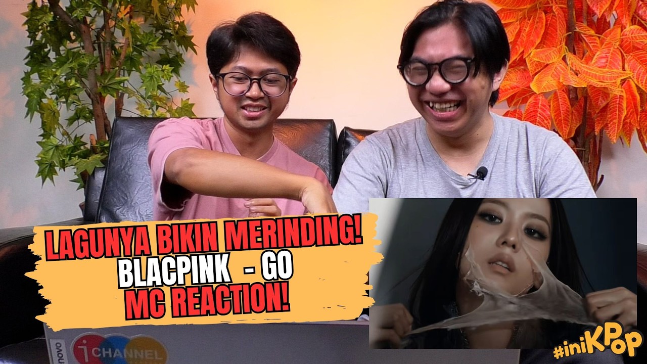 BLACKPINK - ‘GO’ M/V REACTION