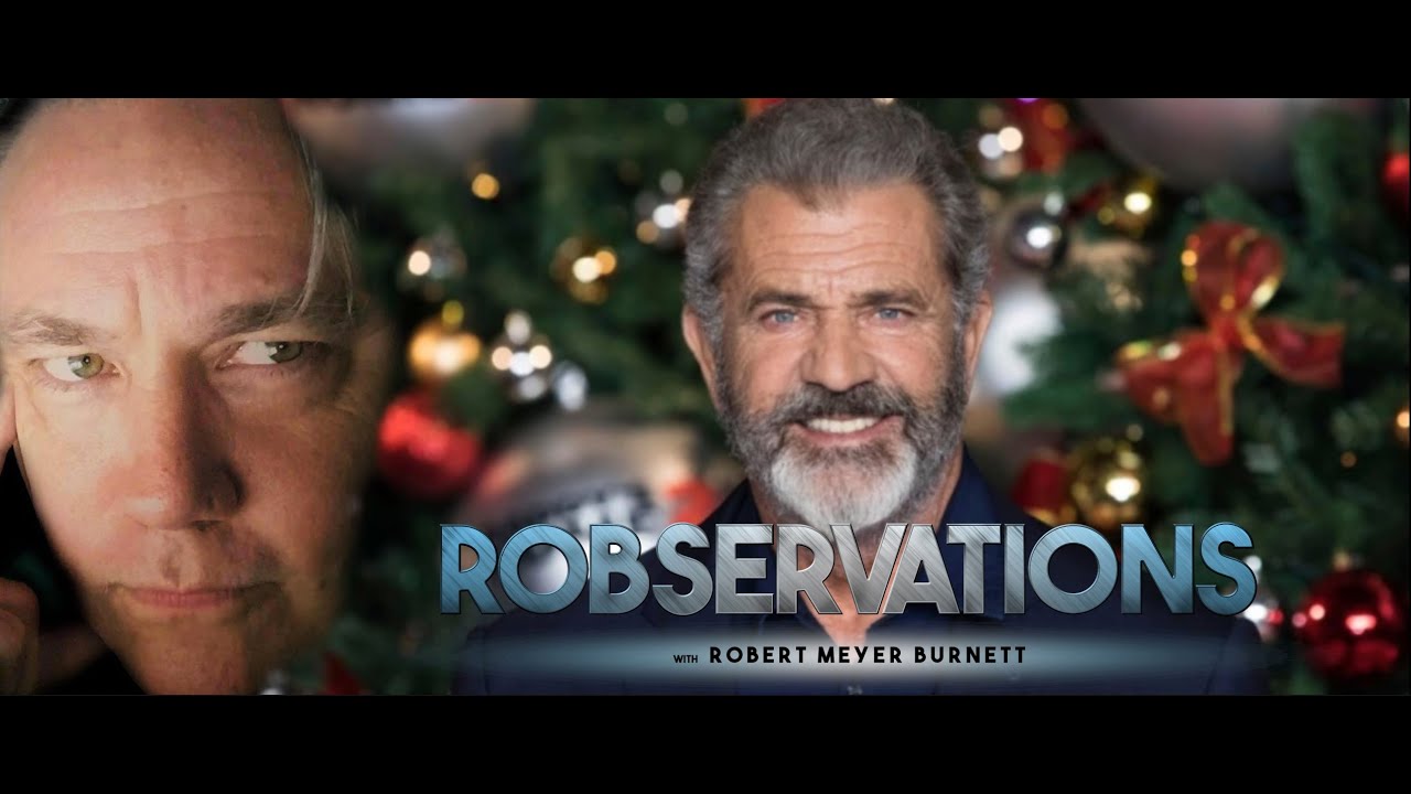 TOO OLD FOR THIS S+++? MEL GIBSON TO DIRECT LETHAL WEAPON 5! ROBSERVATIONS Season Three #761