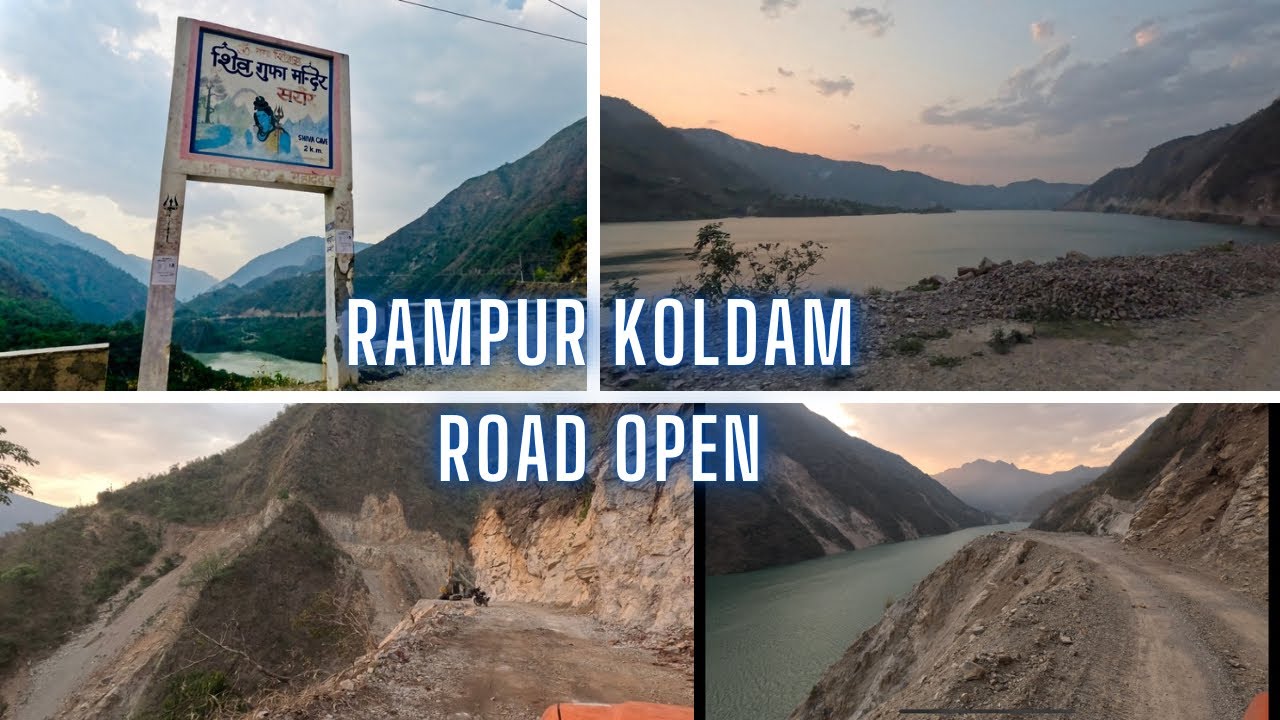 Rampur Tatapani Koldam Road open for light vehicles 🚗 | new Road | road  cutting work in progress |