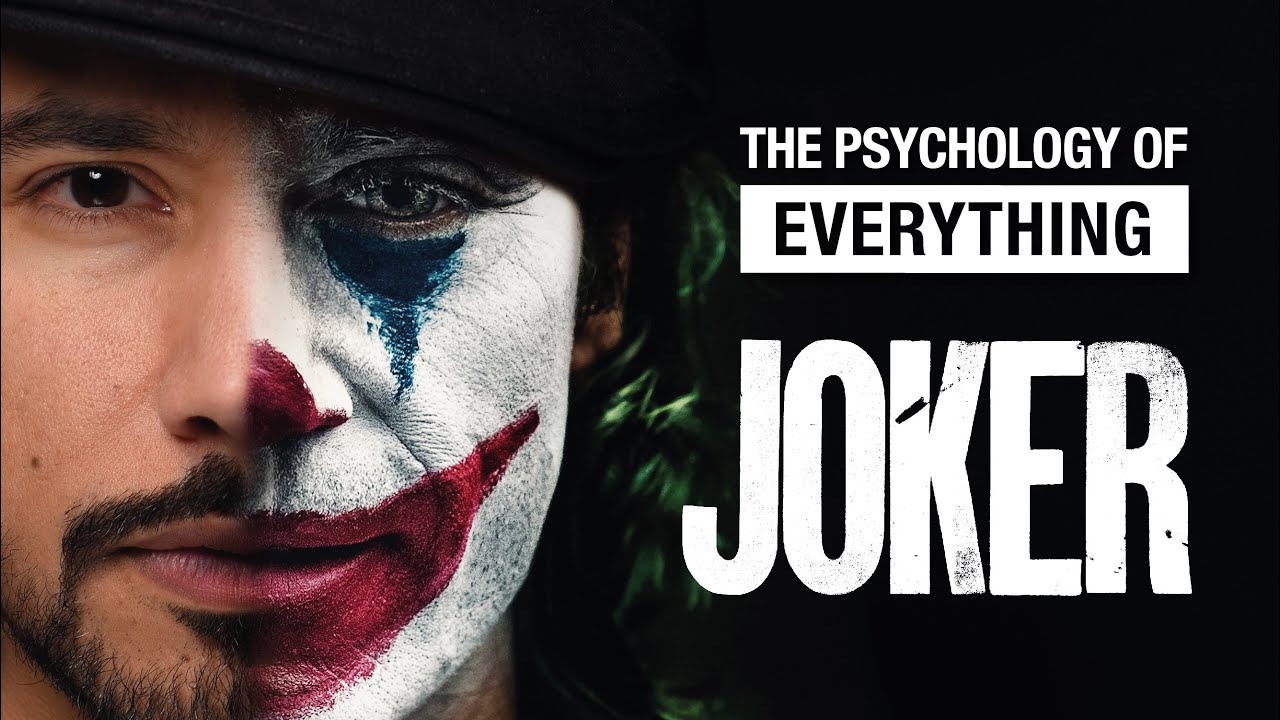The Psychology of JOKER