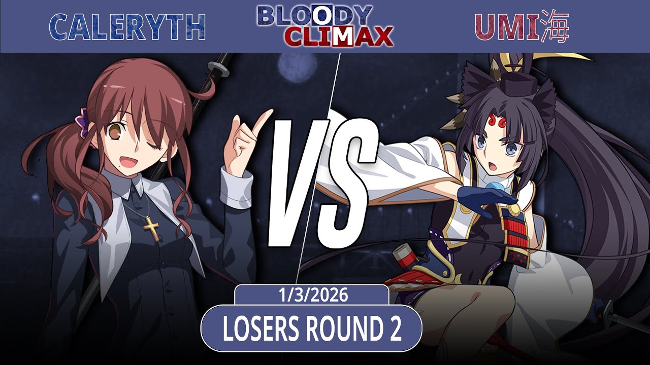 Bloody Climax #13 | Caleryth (Noel) VS. Umi海 (Ushiwakamaru) | MBTL EMEA Netplay Bracket