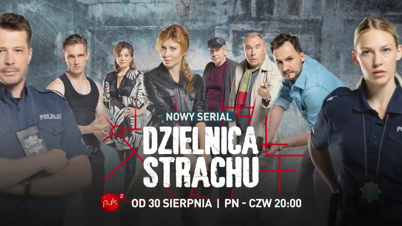 Nowy serial kryminalno-obyczajowy „Dzielnica strachu” w PULS 2