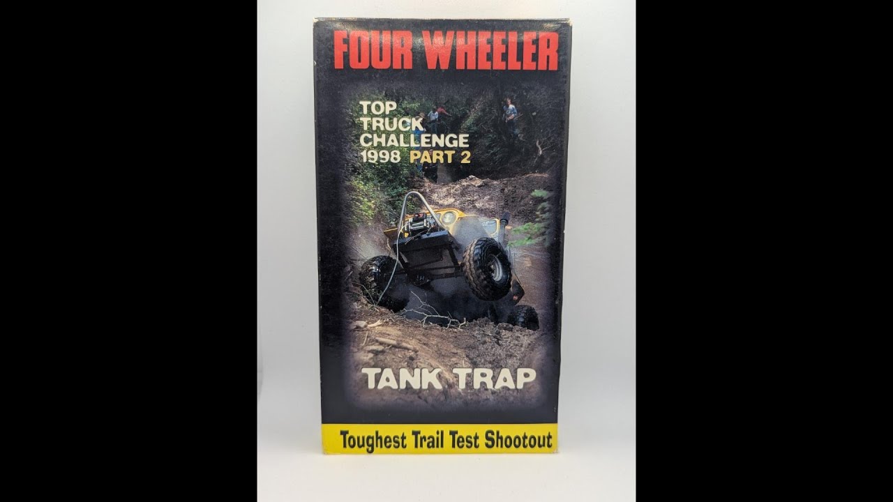 Four Wheeler Top Truck Challenge Part 2 - Tank Trap - 1998