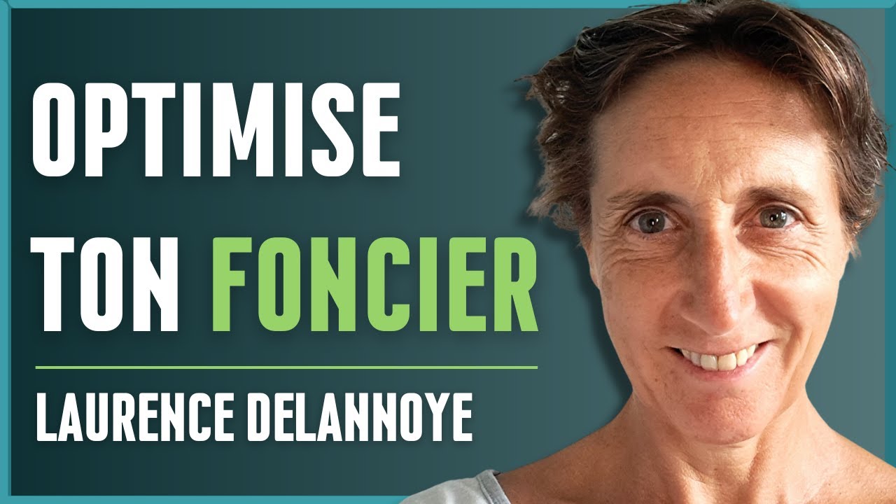 161 - Optimiser le potentiel foncier de ses projets immobiliers, avec Laurence Delannoye