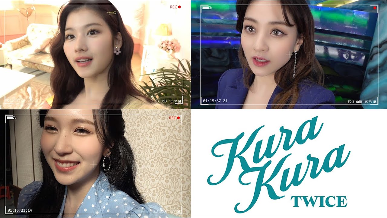 TWICE「Kura Kura」MV Member Making Video #Unit2