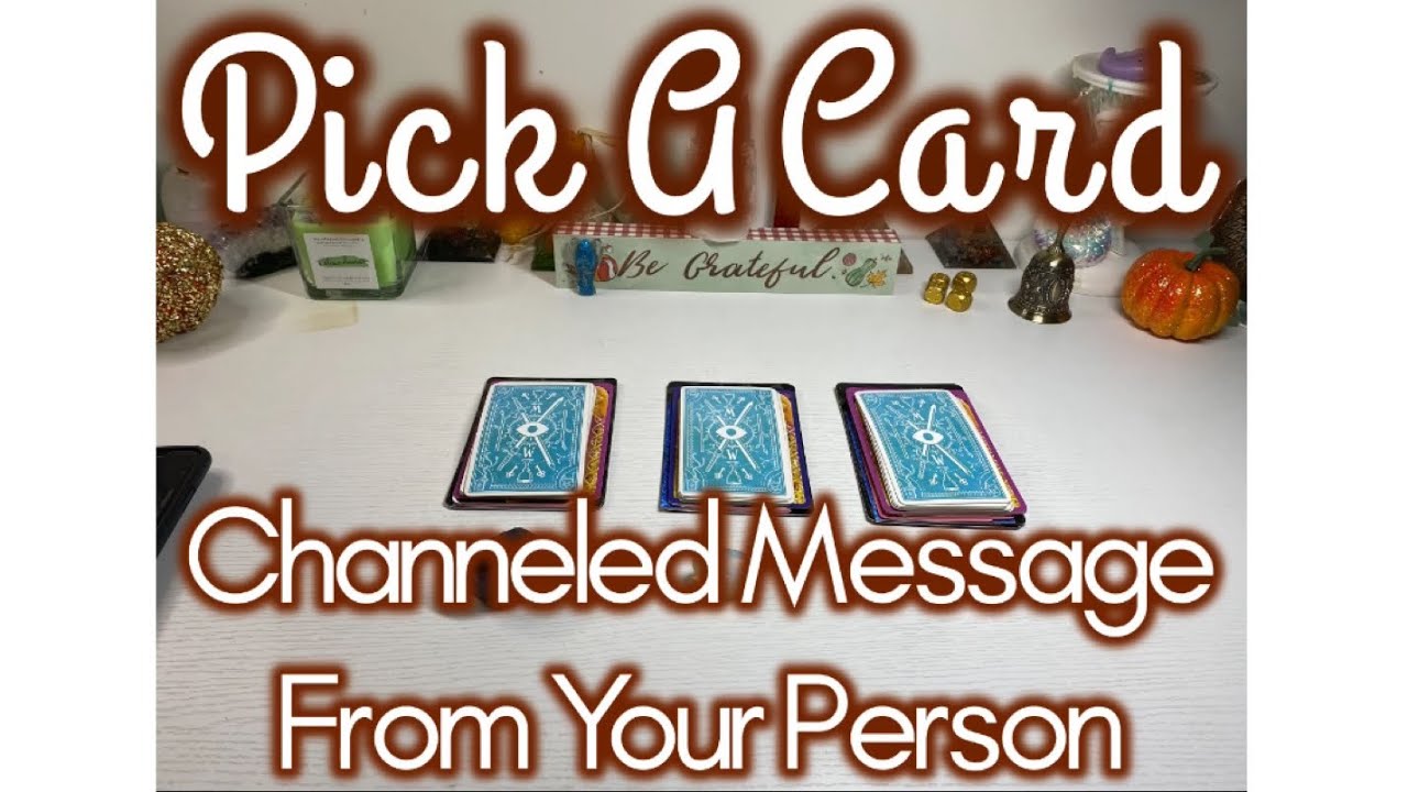 💌Pick A Card🔮 Channeled Message From Your Person 🤯🥰😬🤭🤩😎💕🧿🔥🌪🌊📨