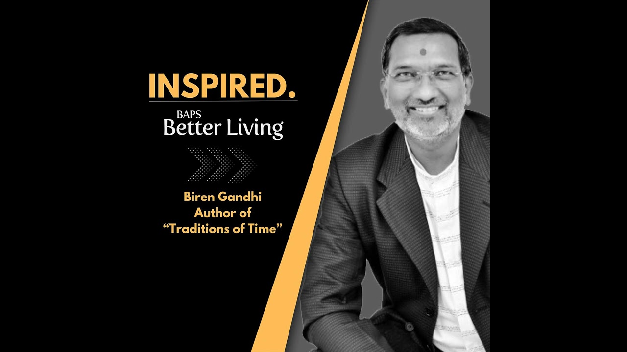 Tradition as Technology: Bridging Ancient Wisdom with Modern Life - Biren Gandhi