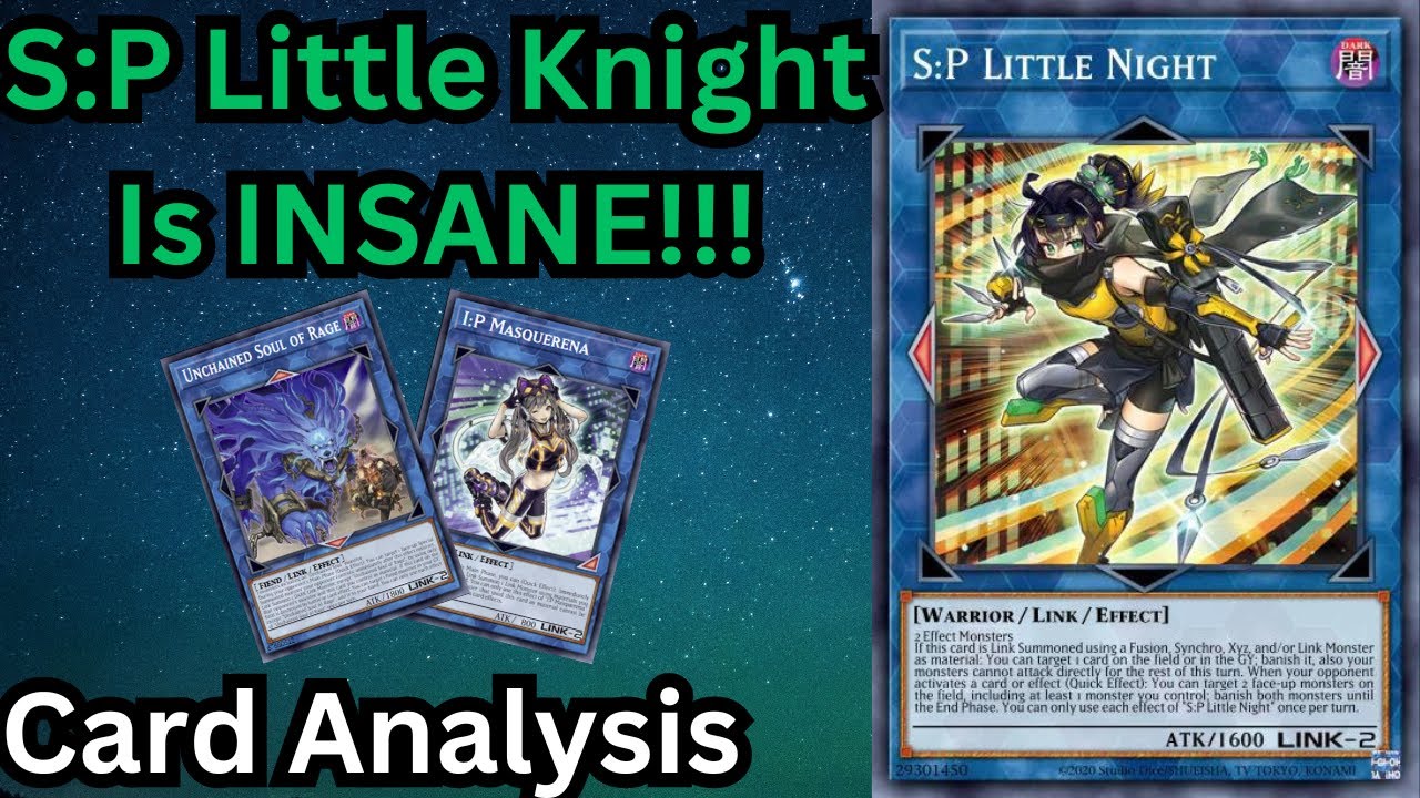 Yu-gi-oh S:P Little Knight Is About to Break The Game!!! Card Analysis