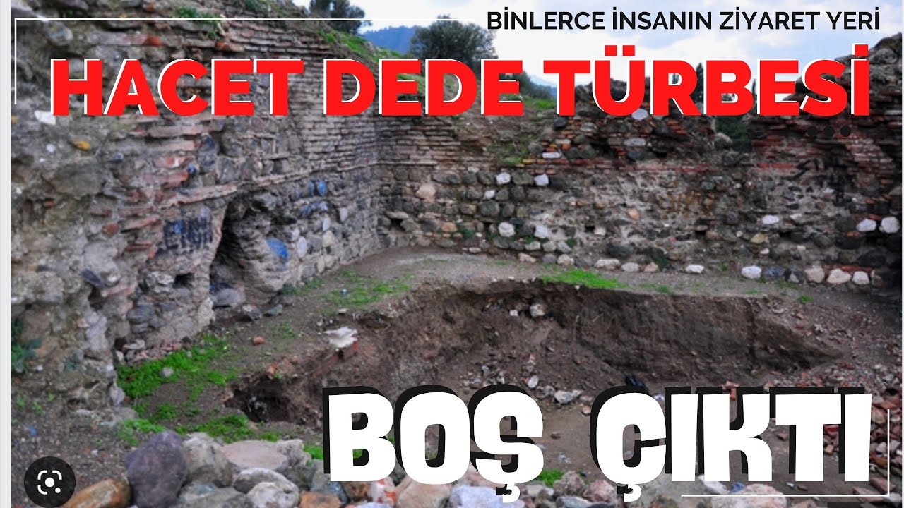 HACET DEDE TÜRBESİ BOŞ ÇIKTI / Manisa'nın Kale (Fetih) Mescidi Ayağa Kaldırılıyor / Talha Uğurluel