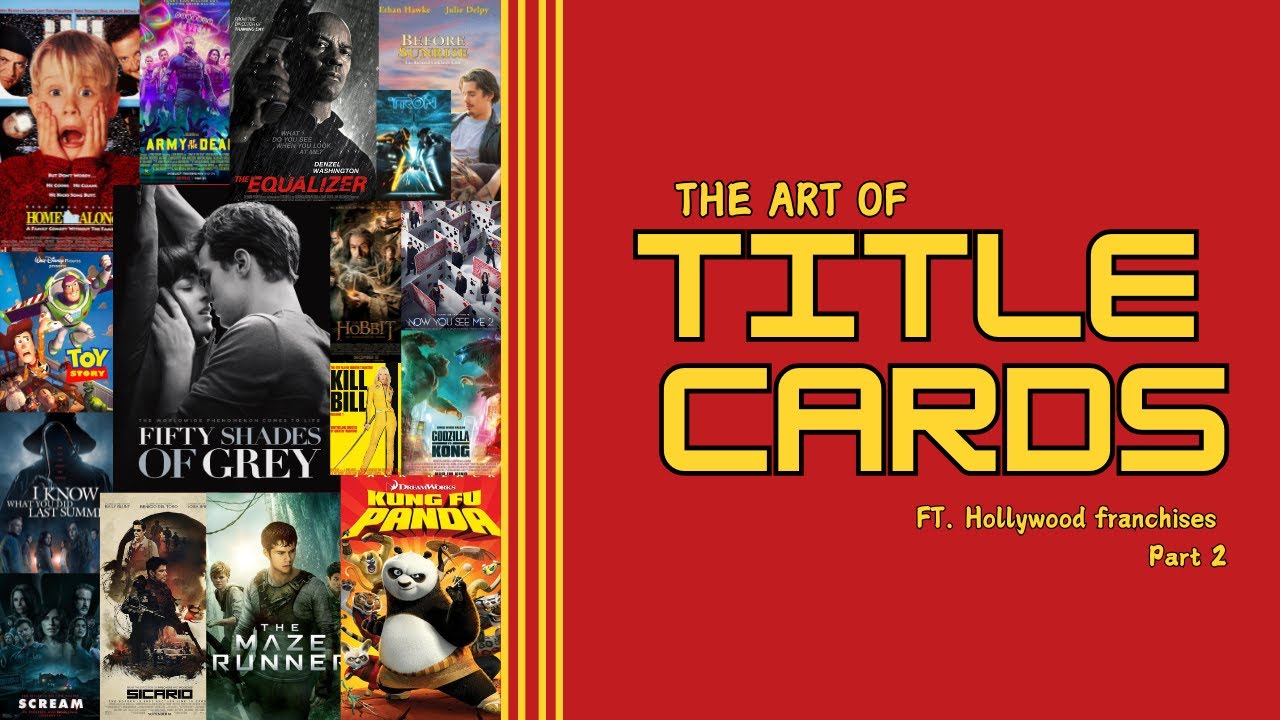 Hollywood Franchises | The Art of Title Cards | Part 2