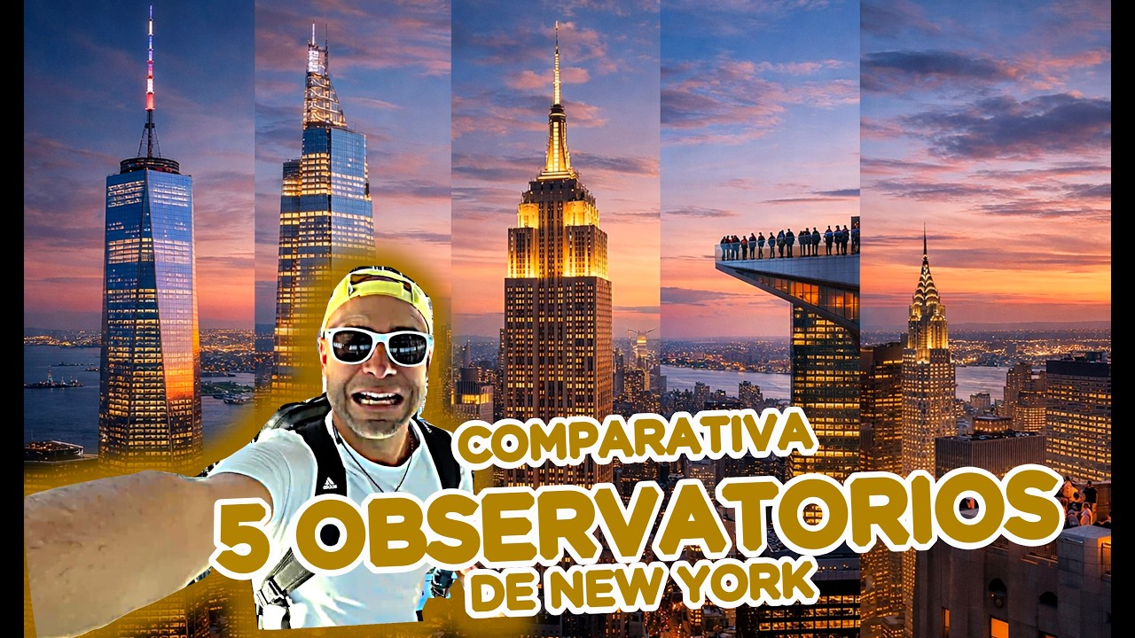 Subo a 5 Observatorios de Nueva York ¿Cual es el mejor? y como entrar a precio reducido. MolaViajar