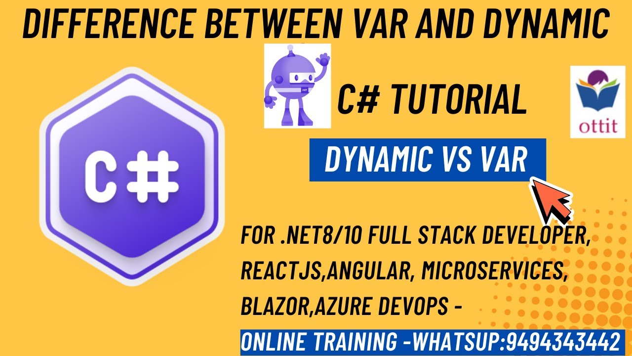 C# Tutorial in Telugu | Difference between dynamic and var datatypes | Var vs Dynamic | Ottit
