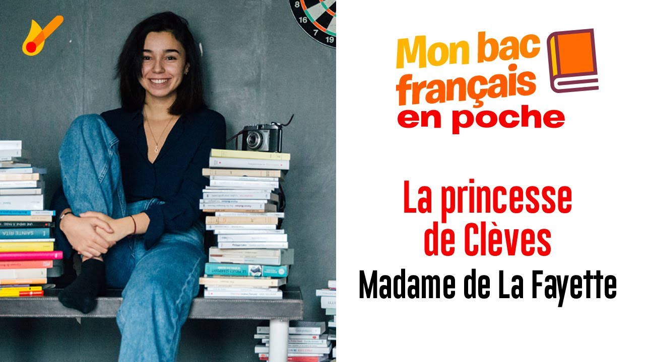 Mon bac français en poche - La Princesse de Clèves de Madame de la Fayette