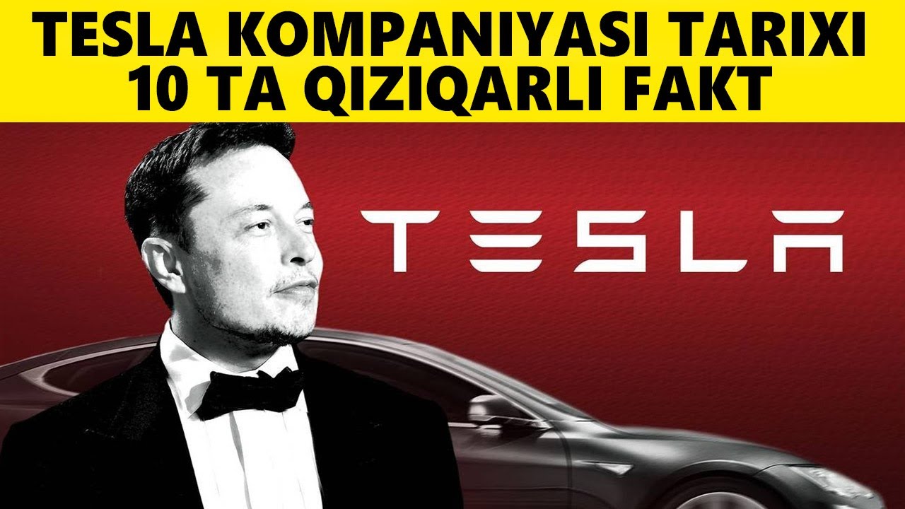 Tesla Kompaniyasining Tarixi