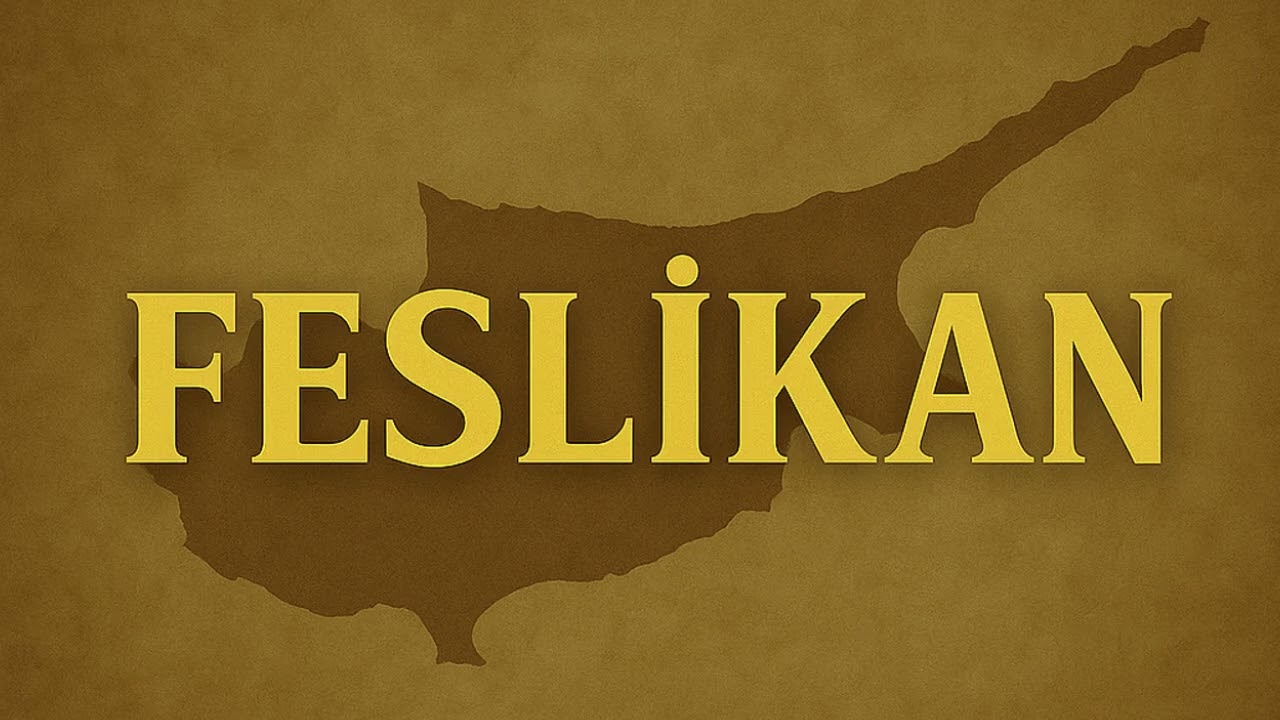 FESLİKAN(TURKISH & GREEK COVER)