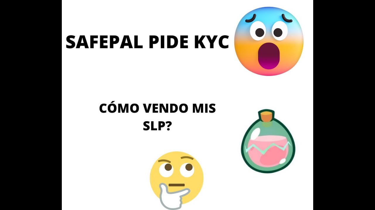 SafePal pide KYC! Mejor exchange para depositar y cambiar SLP si est&aacute;s en Cuba