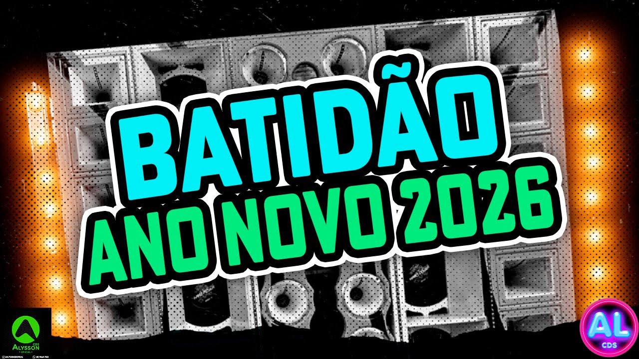 BATID&Atilde;O ANO NOVO 2026 - AS MAIS TOCADAS TIKTOK 2026 - M&Uacute;SICAS AS MELHORES 2026  PANCAD&Atilde;O PRA PARED&Atilde;O