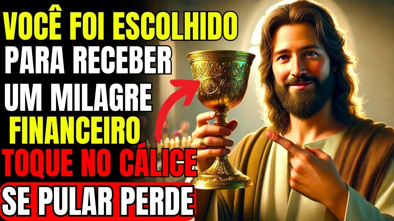 VOCÊ RECEBERÁ UM MILAGRE FINANCEIRO EM 48H… DEPOIS DE OUVIR ISSO! NÃO REJEITE ISSO!